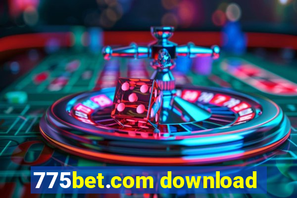 775bet.com download